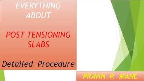 # Animated Video # Post tensioned Slab #  Detailed Procedure in Animation Style