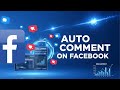 How To Auto Comment On Facebook Group Post