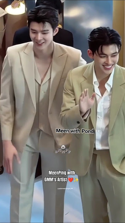 MeenPing with GMM's Artist ❤️✨ #meenping #dunknatachai #offjumpol #pondphuwin #gmmtvboys