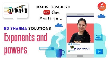 RD Sharma Solutions: Exponents And Powers | Class 7 Maths Chapter 6 | NCERT | Priya Ma