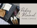 MINIMALIST PACKING FOR A WEEK OF TRAVEL | carry-on packing tips