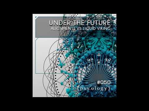 Watch Alignments vs Liquid Viking - Under the Future (Original Mix) on YouTube Watch Alignments vs Liquid Viking - Under the Future (Original Mix) on YouTube