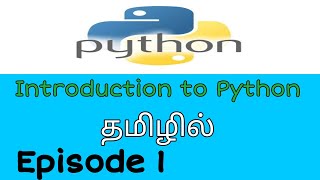 Full #1 Introduction to Python in tamil | Python in Tamil/Python Tutorial for Beginners in Tamil News