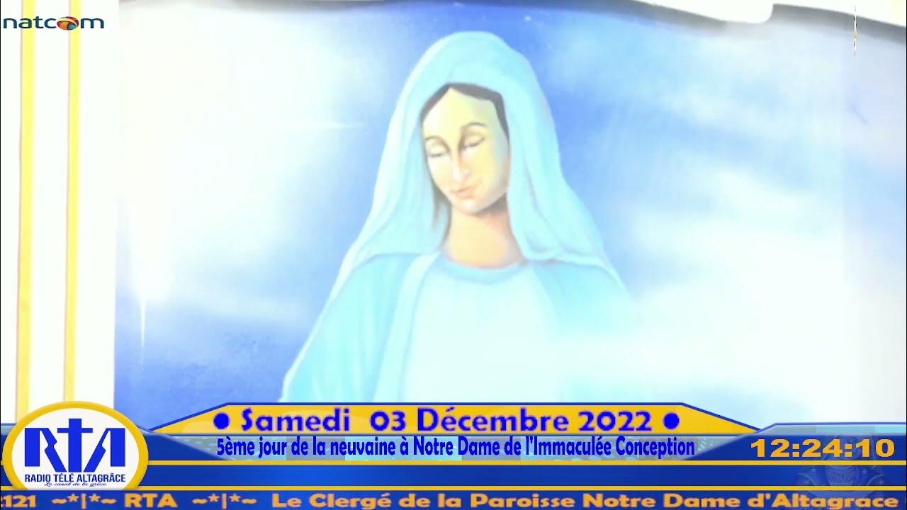 5ème jour de la neuvaine à Notre Dame de l'Immaculée Conception