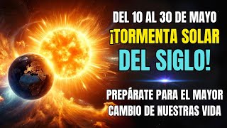 Del 10 al 30 de mayo: ¡Prepárense para la tormenta solar del siglo! ✨ Dolores Cannon