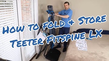 How To Fold Up And Store The Teeter Fitspine LX Inversion Table