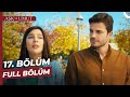 Aşk Ve Umut 17 Bölüm 
