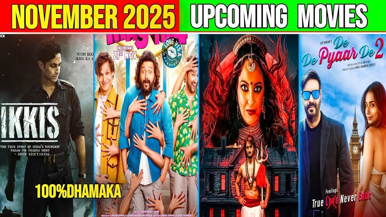 Top 10 Upcoming Indian Movies in November 2025 Bollywood,Hollywood ...