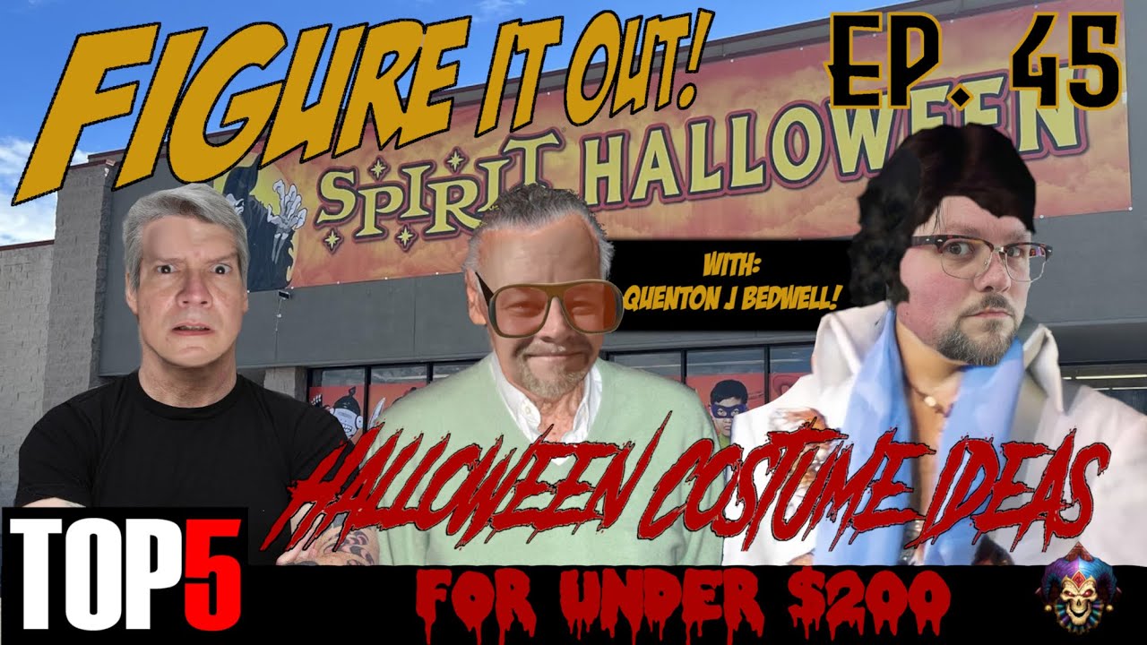 Figure It Out! Podcast! Ep 45: w/Quinton J Bedwell aka QTube!