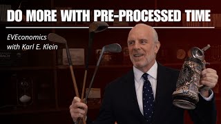 Eve Episode 24 How To Leverage Preprocessed Time