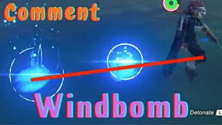 Comment Windbomb dans botw