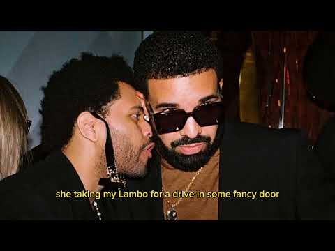Drake FLEX Ft TheWeekend Lyrics Video