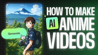 How To Make Anime Videos From Your Images Using Ai