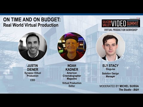 SVVS 2025; On Time and On Budget: Real World Virtual Production
