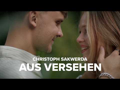 Christoph Sakwerda - Aus Versehen (Official Video)