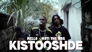MELLO FT. MOTI THE NRG - KISTOOSHDE (Official Music Video)