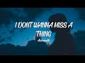 Aerosmith - I Don&#39;t Wanna Miss A Thing (Lyrics)