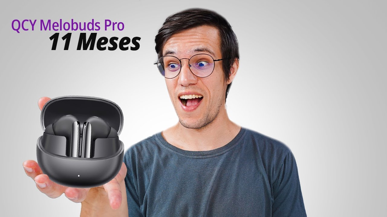 QCY Melobuds Pro Vale a Pena Comprar? Depois de 11 Meses de Uso! - YouTube