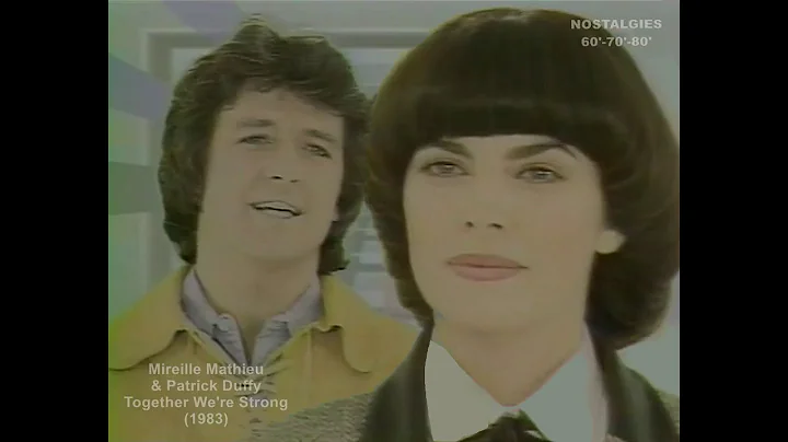 Mireille Mathieu & Patrick Duffy - Together We're Strong (1983)