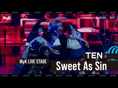 NCT TEN - Sweet As Sin | MyK FESTA | MyK LIVE STAGE