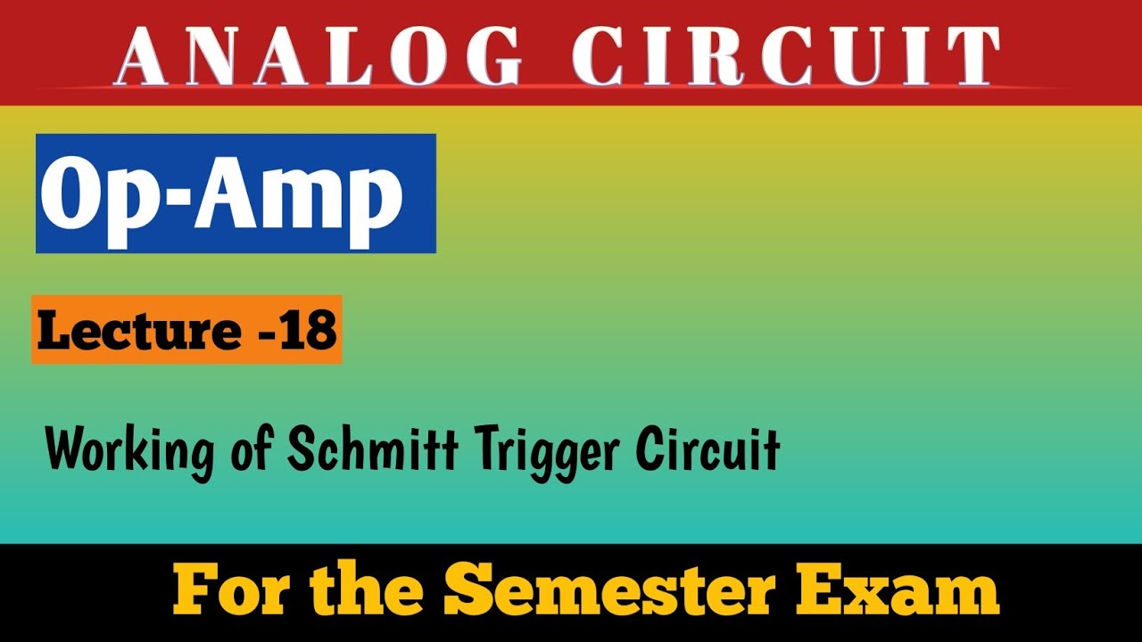 Working Schmitt trigger Circuit and Transfer Characteristics (OpAmp ...