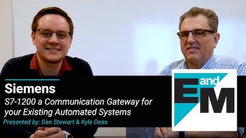 Siemens | S7-1200 a Communication Gateway for your Existing Automated Systems | EandM
