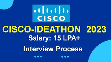 CISCO - Ideathon | How to prepare  | Interview Process | Internship at Cisco | Stipend