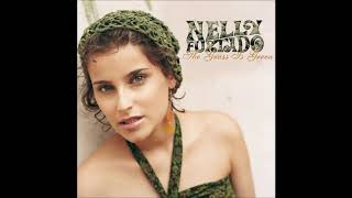 Nelly Furtado - The Grass Is Green