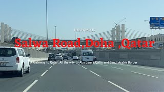 The Famous  Salwa Road  Doha  Qatar  Drive