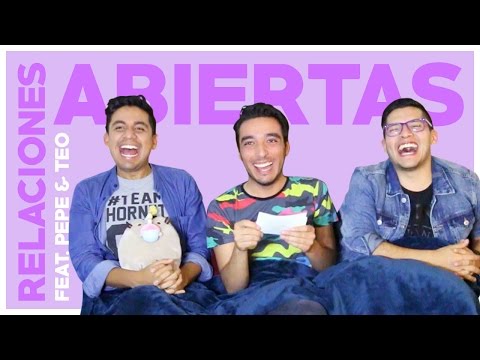RELACIONES ABIERTAS FEAT. @PEPEYTEO | TRESPACOS
