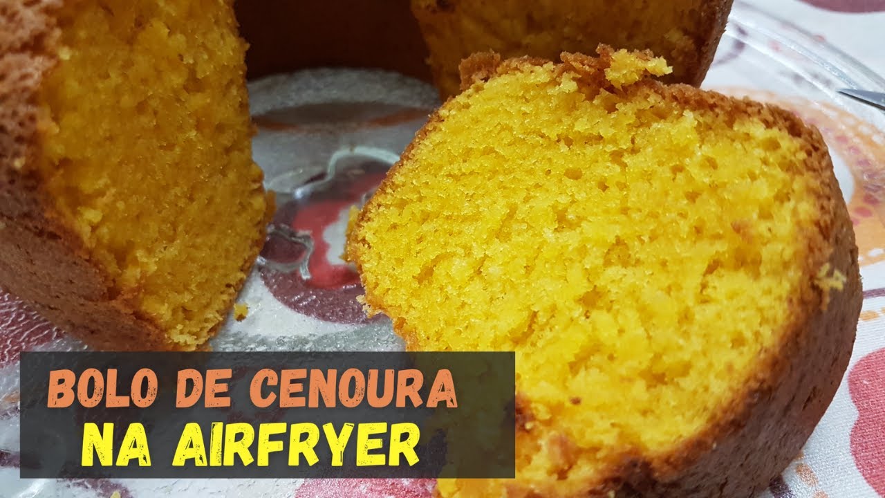 Bolo de Cenoura na Airfryer