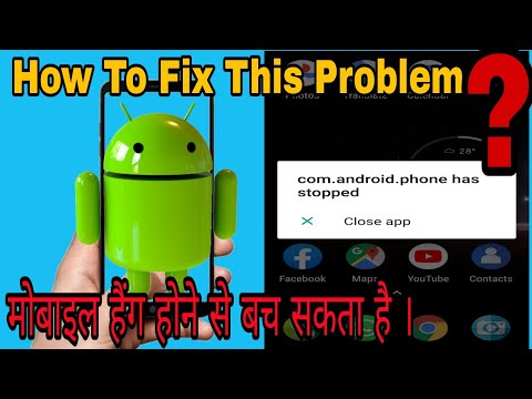 How To Fix "Unfortunately the process com.android.phone has stopped" Error On Android ?