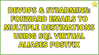 Famous DevOps & SysAdmins: Forward emails to multiple destinations using SQL virtual aliases postfix Wealth