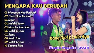 Laila Ayu Kdi Ft Kang Ojol  Mengapa Kau Berubah  Cinta Dan Air Mata  Koplo Populer 2024