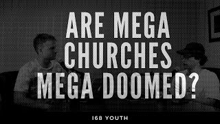 Are Megachurches Mega Doomed? Small Churches vs Big Churches ⛪️ | i68 Podcast Ep. 1
