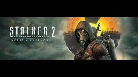 S.T.A.L.K.E.R 2 tHTE HEART OF CHERBYLE  #GAMEPLAY #stalker2