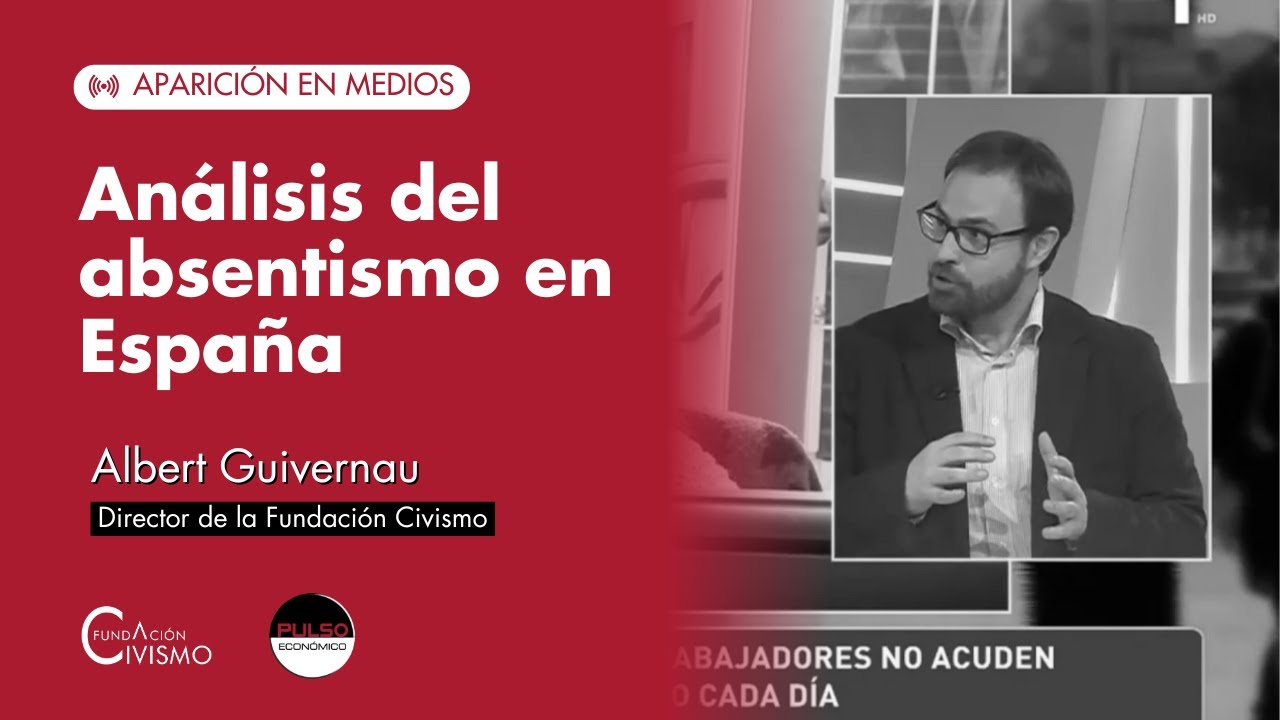 Albert Guivernau analiza el informe sobre el absentismo en España I Pulso Económico