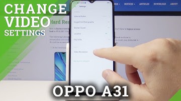 How to Change Video Resolution in OPPO A31 2020 – Video Quality