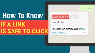How to check if a web link is safe without CLICKING it