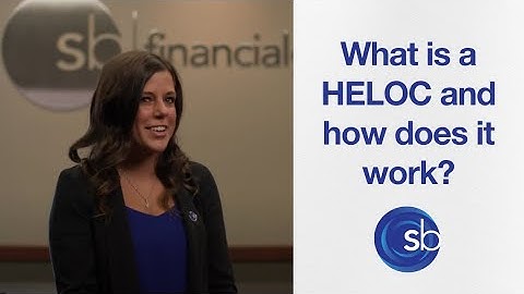 What is a HELOC and How Does it Work?