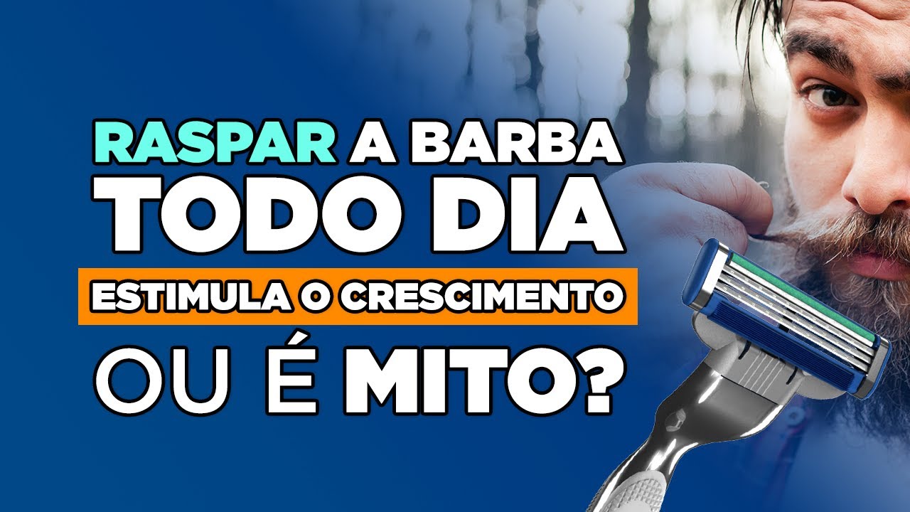 Raspar a barba diariamente estimula o crescimento ou é mito?