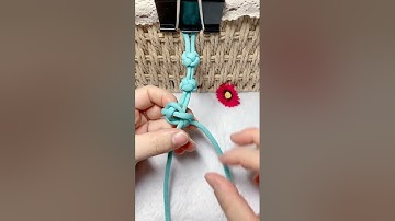 Hướng dẫn cách thắt nút dây cực đẹp #sangtaocuocsong