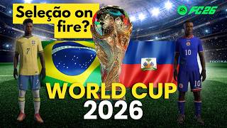 BRASIL vs HAITI - FIFA World Cup 2026 Preview Match - EA FC26 PS5 4k