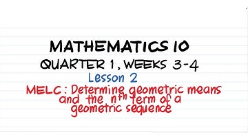 Grade 10 - Finding geometric means and the nth term of a geometric sequence | SirABC