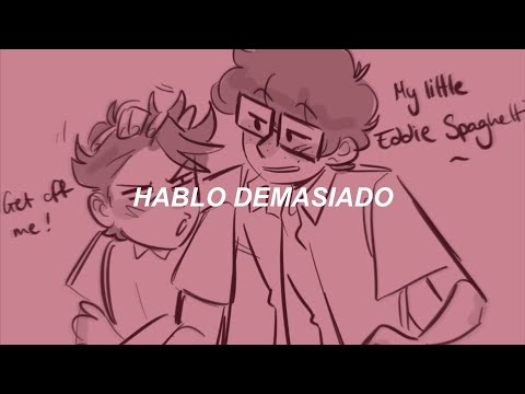 Talk Too Much - Coin /Sub español [Richie x Eddie / Reddie]