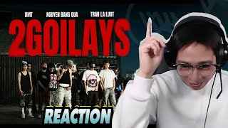 2GOILAYS - DMT, Dangrangto, TeuYungBoy (Prod. DONAL) | ViruSs Reaction