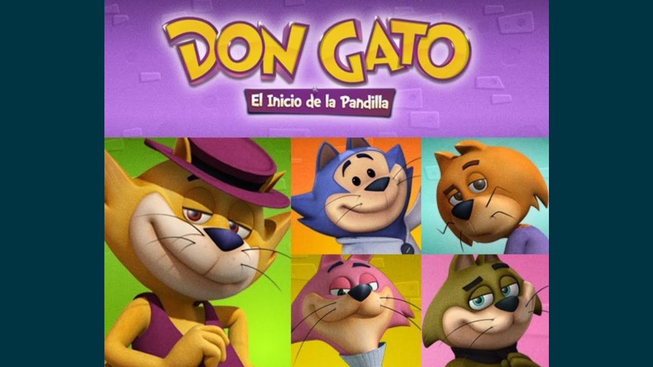 Don Gato: el inicio de la pandilla - Banda Sonora 02 - YouTube