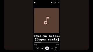 @bbnomoney - come to Brazil [Legor remix]