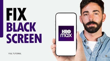 How To Fix Black Screen On HBO MAX App 2025