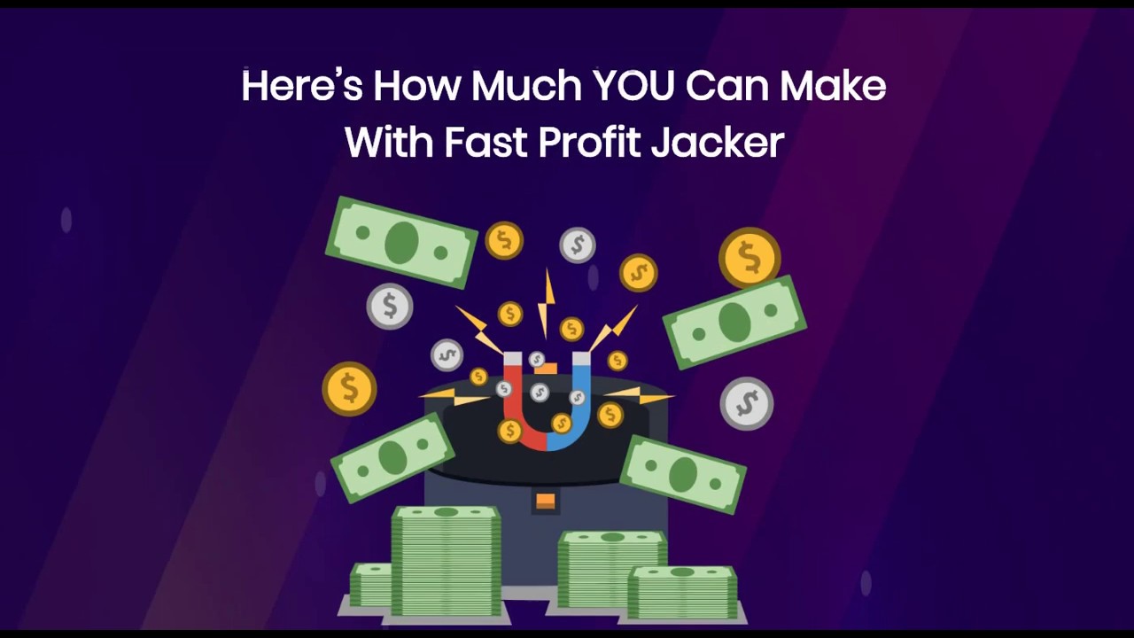Fast Profit Jacker Review + BONUSES [$198K]